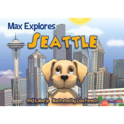 Max Explores Seattle