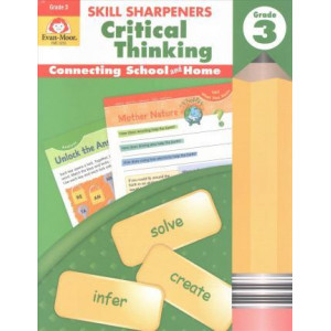 Skill Sharpeners Critical Thinking, Grade 3