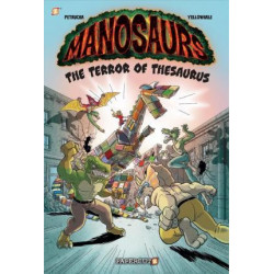 Manosaurs Vol. 2: