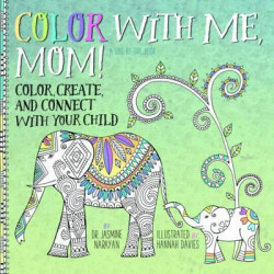 Color with Me, Mom!