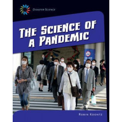 The Science of a Pandemic
