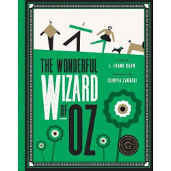 Classics Reimagined, The Wonderful Wizard of Oz
