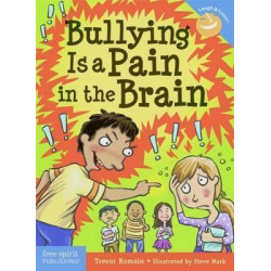 Bullying is a Pain in the Brain