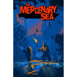 The Mercenary Sea Volume 1