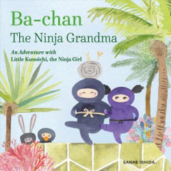 Ba-chan: the Ninja Grandma