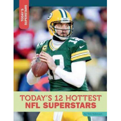 Today's 12 Hottest NFL Superstars