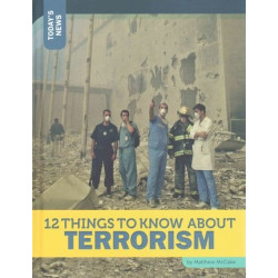 12 Things to Know about Terrorism