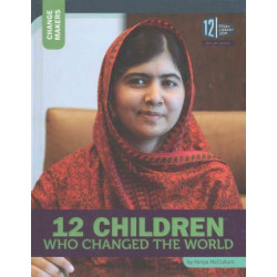 12 Children Who Changed the World