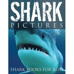 Shark Pictures (Shark Books for Kids)