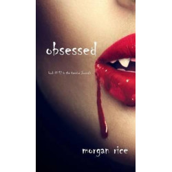 Obsessed (Book #12 in the Vampire Journals)