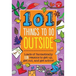 101 Things to Do Outside