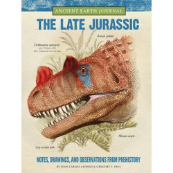 The Late Jurassic: Ancient Earth Journal