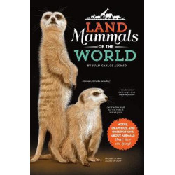 Animal Journal: Land Mammals of the World