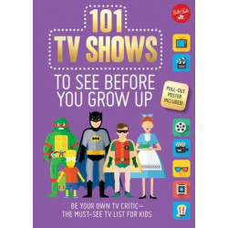 101 TV Shows to See Before You Grow Up