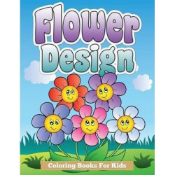 Flower Design Coloring Books for Kids