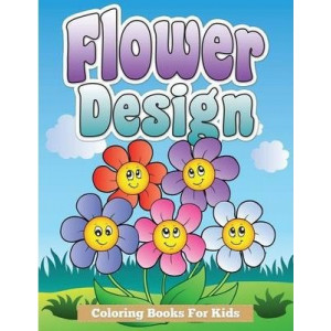 Flower Design Coloring Books for Kids