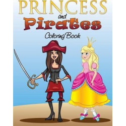 Princess and Pirates Coloring Book