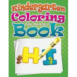 Kindergarten Coloring Book (Color the Letters)