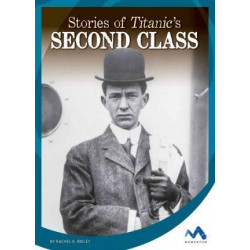 Stories of Titanic's Second Class