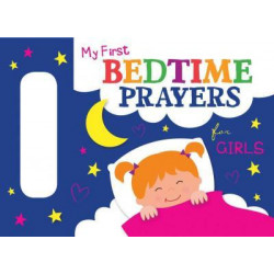 My First Bedtime Prayers for Girls