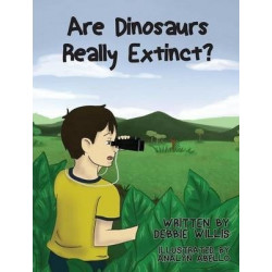 Are Dinosaurs Really Extinct?