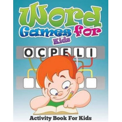 Word Games for Kids (Activity Book for Kids)