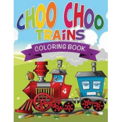 Choo Choo Trains Coloring Books