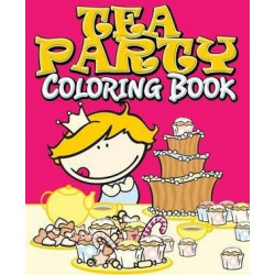 Tea Party Coloring Book