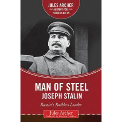 Man of Steel: Joseph Stalin