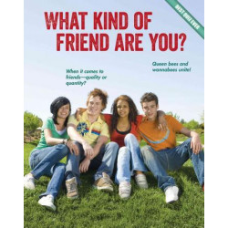 What Kind of Friend Are You?