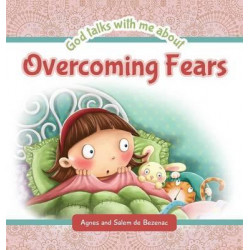 God Talks with Me about Overcoming Fears