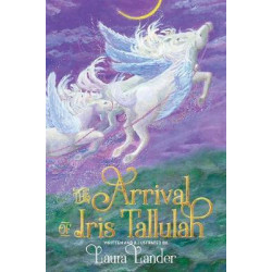 The Arrival of Iris Tallulah