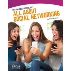 Cutting Edge Technology: All About Social Networking
