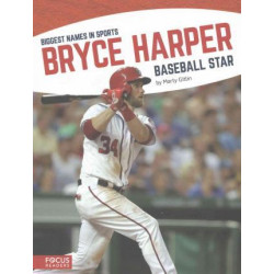 Biggest Names in Sports: Bryce Harper