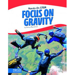 Focus on Gravity