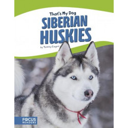 That's My Dog: Siberian Huskies