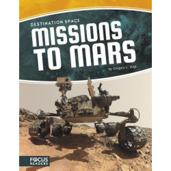Destination Space: Missions to Mars