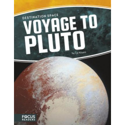 Destination Space: Voyage to Pluto