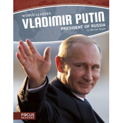 World Leaders: Vladimir Putin