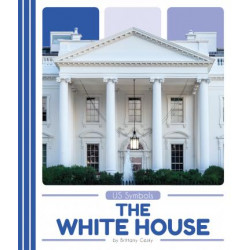 US Symbols: The White House