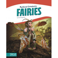 Mythical Creatures: Fairies