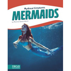 Mythical Creatures: Mermaids