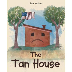 The Tan House
