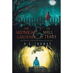 Midnight Gardener & the Well of Tears
