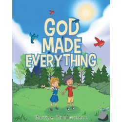 God Made Everything