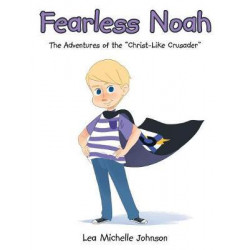 Fearless Noah