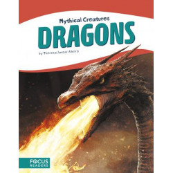 Mythical Creatures: Dragons