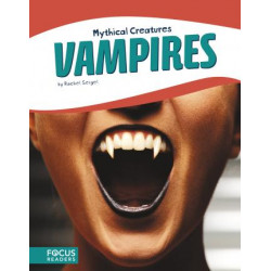 Mythical Creatures: Vampires