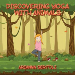 Discovering Yoga With Animals