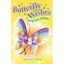 Butterfly Wishes: Spring Shine Sparkles